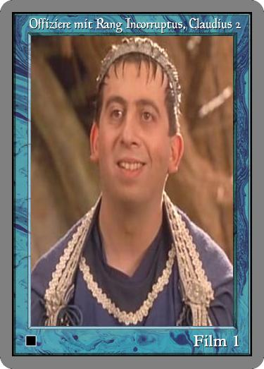 Offiziere mit Rang Incorruptus Claudius 2.jpg