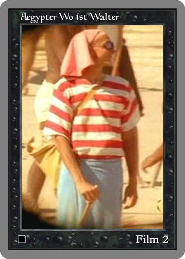 Aegypter Wo ist Walter.jpg